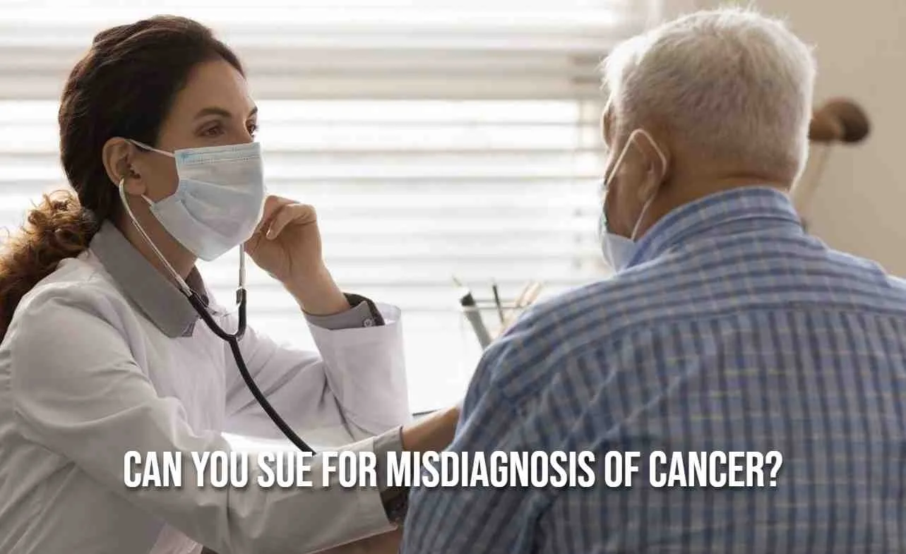 Can You Sue for Misdiagnosis of Cancer?